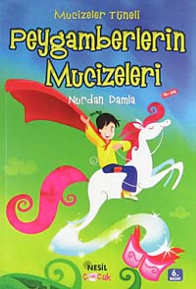 Mucizeler Tüneli / Peygamberlerin Mucizeleri