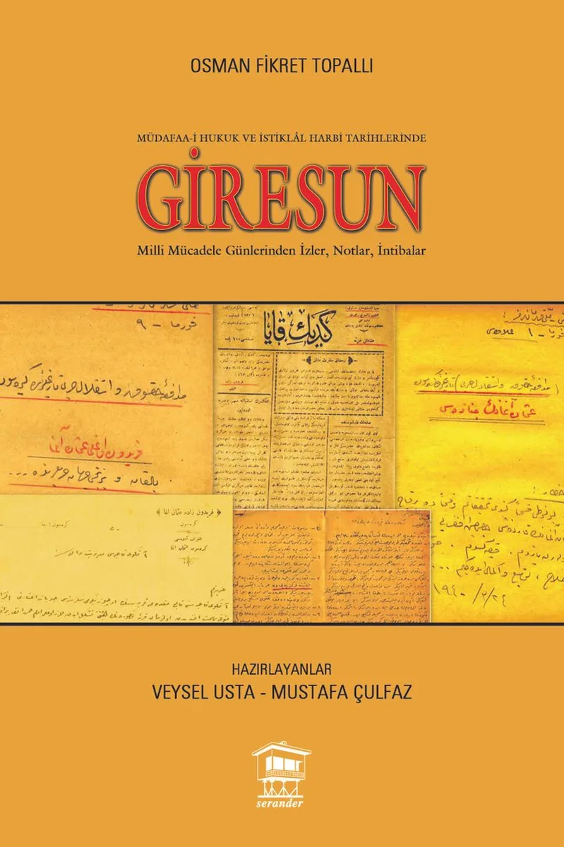 Müdafaa-i Hukuk ve İstiklal Harbi Tarihlerinde Giresun