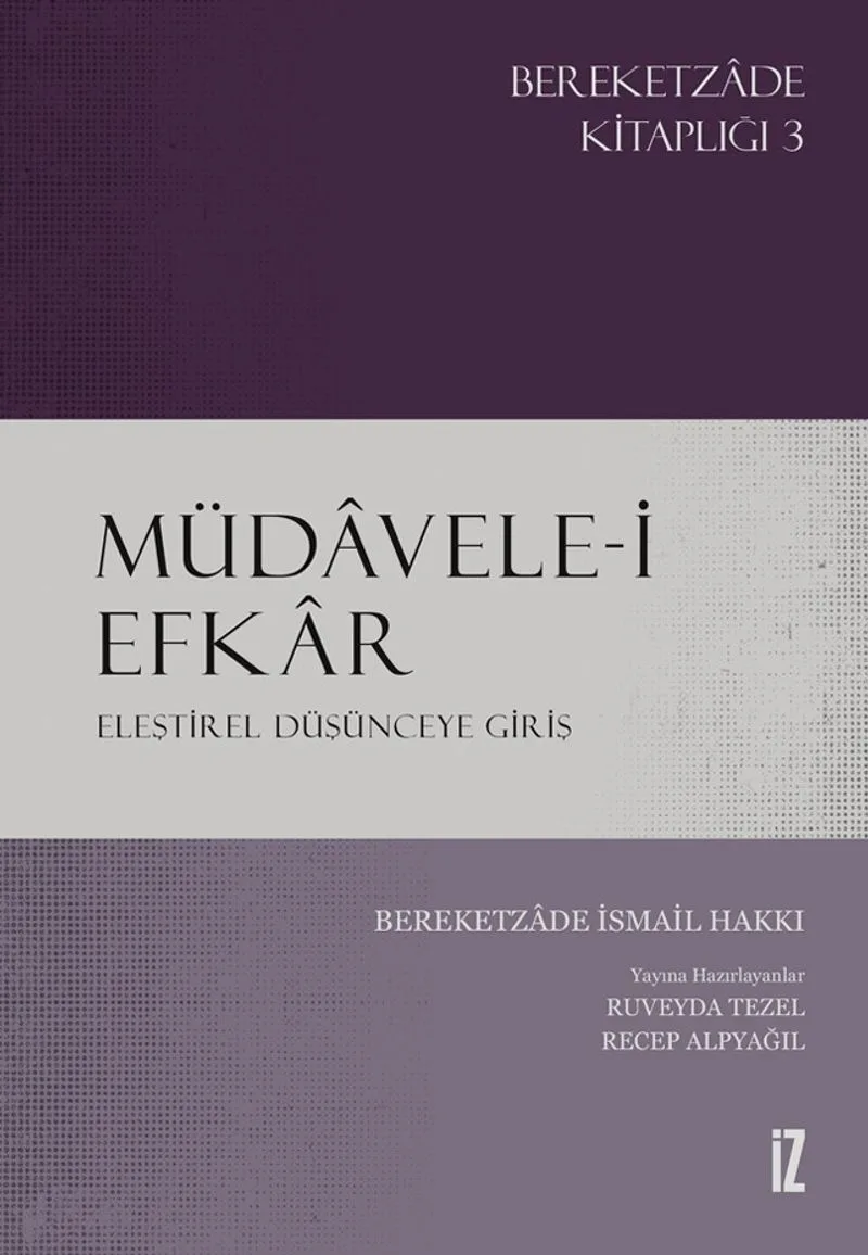 Müdavele-i Efkar Eleştirel Düşünceye Giriş