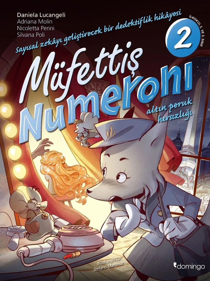 Müfettiş Numeroni 2: Altın Peruk Hırsızlığı - Sayısal Zek&acirc; Gelişimi İçin Etkinlikli ve Çıkartmalı Dedektiflik Çizgi Romanı (7-9 Yaş)