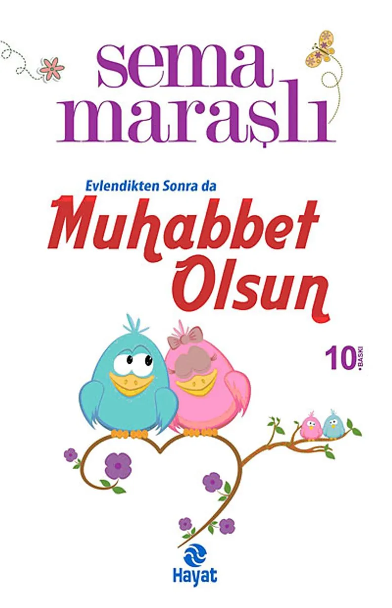Muhabbet Olsun Evlendikten Sonra da