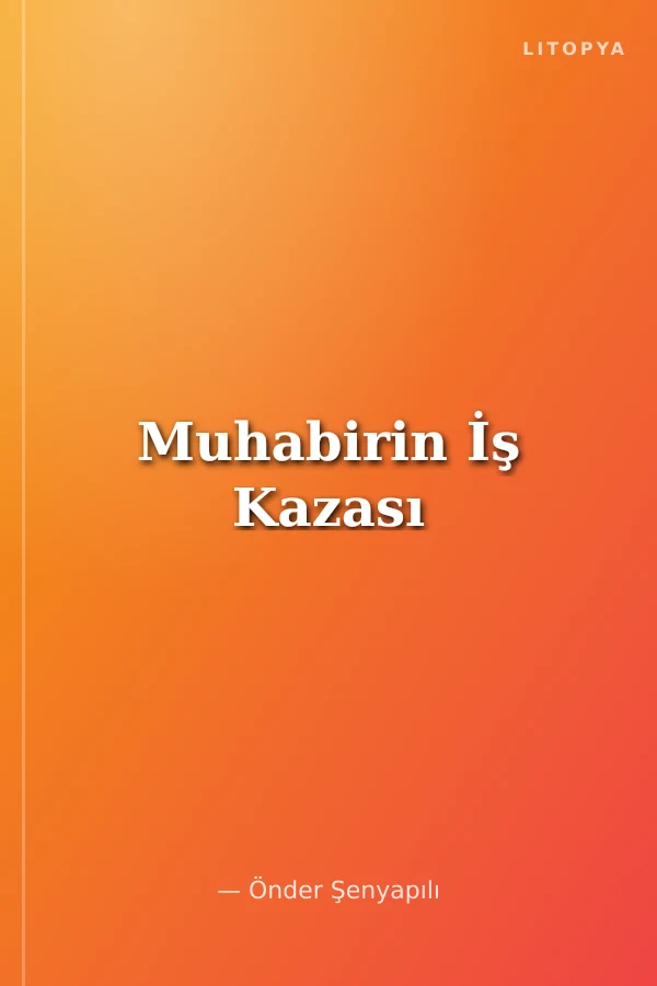 Muhabirin İş Kazası