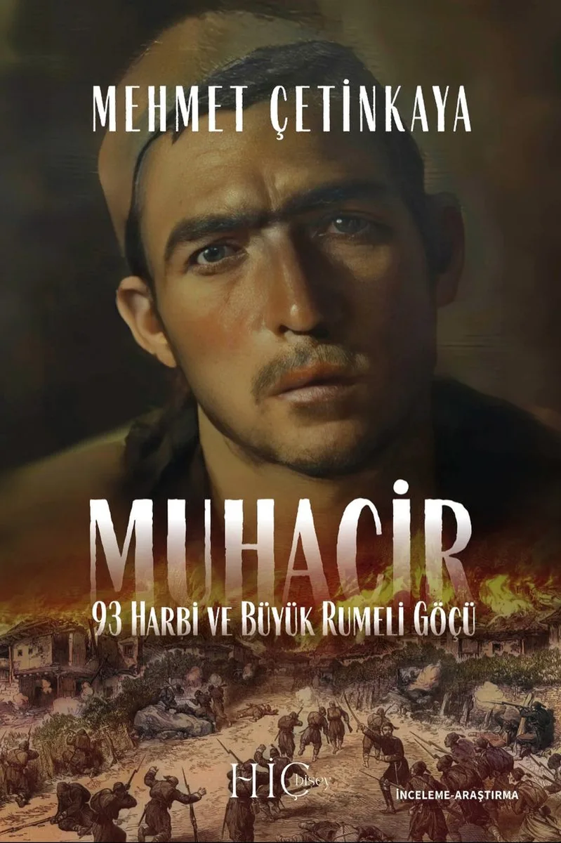 Muhacir 93 Harbi ve Büyük Rumeli Göçü