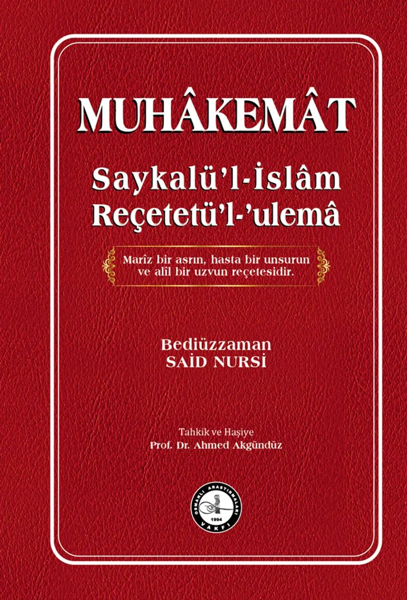 Muhakemat (Ciltli) Saykal'ül-İslam Reçetet'ül-Ulema