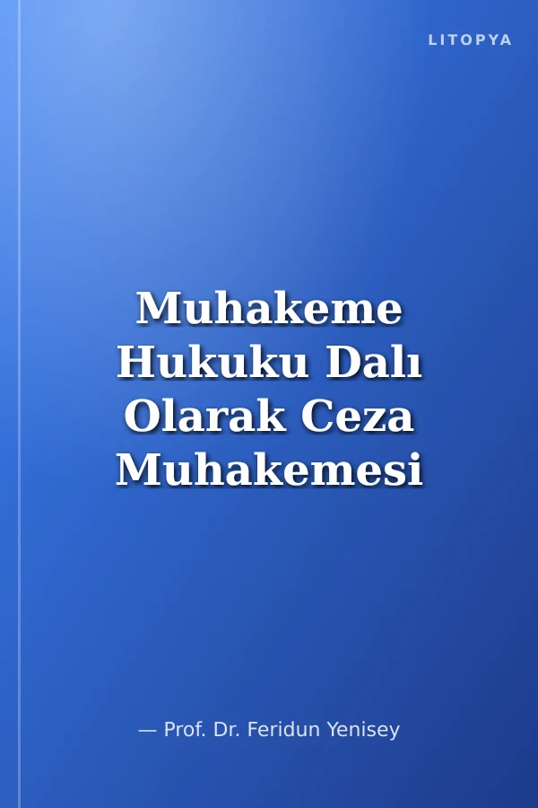 Muhakeme Hukuku Dalı Olarak Ceza Muhakemesi Hukuku