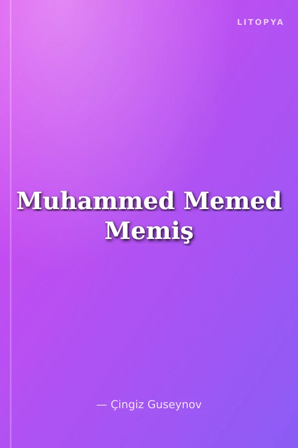 Muhammed Memed Memiş