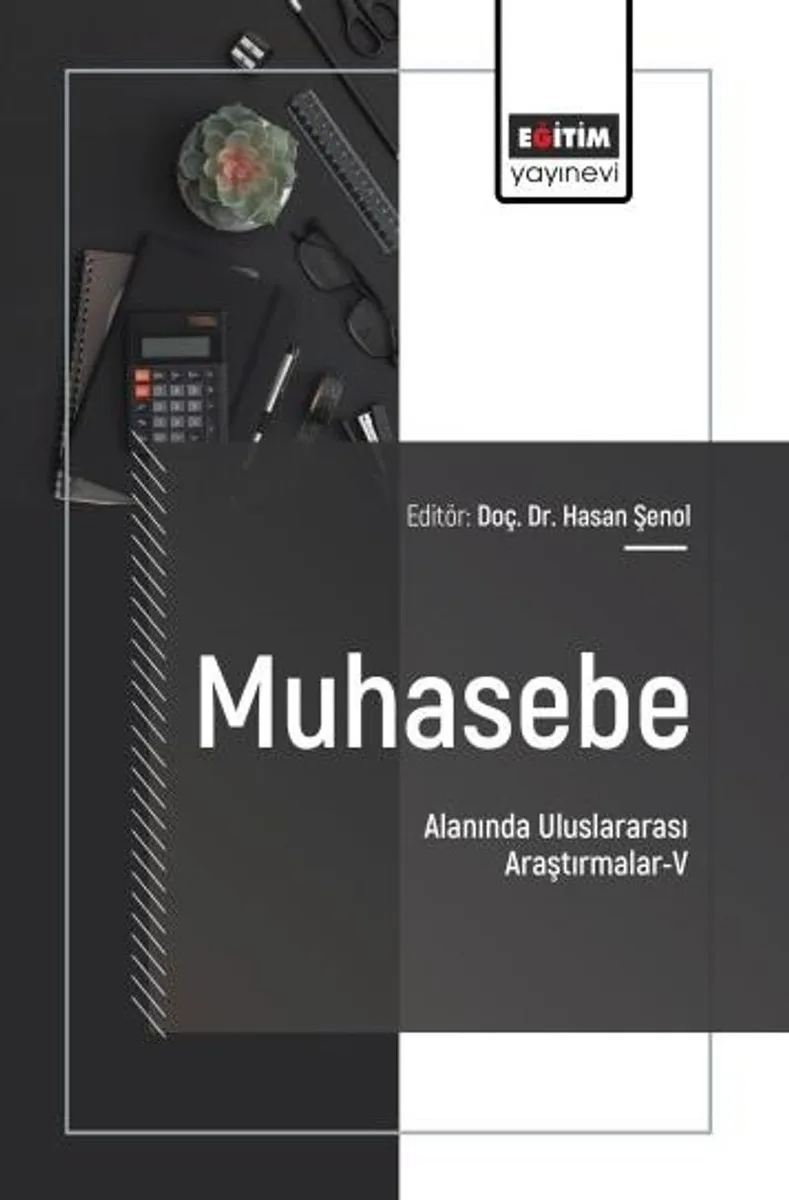 Muhasebe Alanında Uluslararası Araştırmalar-V