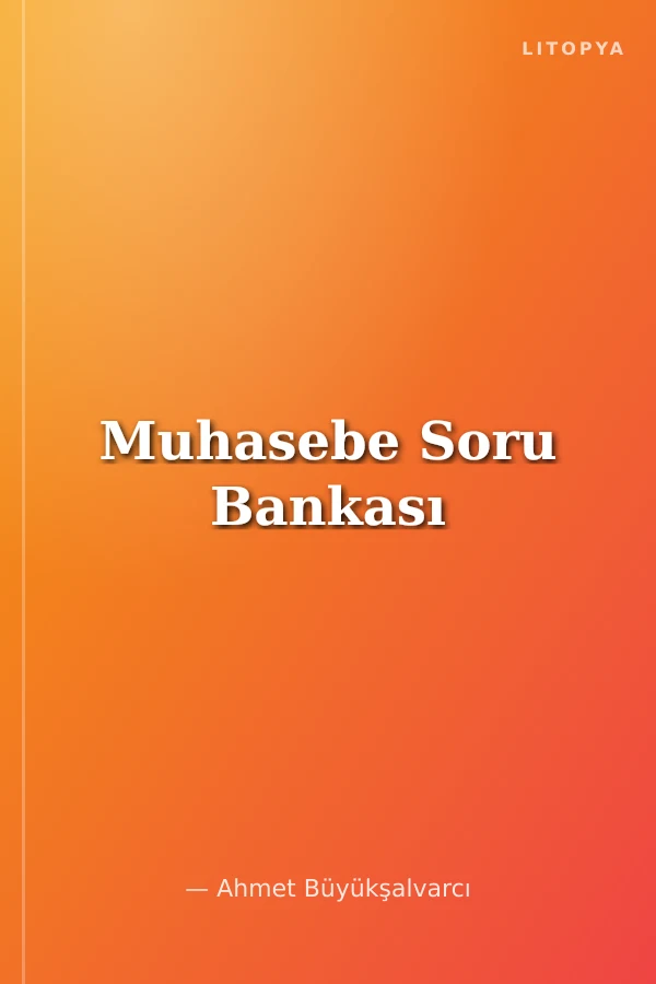 Muhasebe Soru Bankası