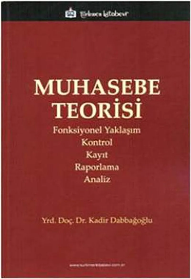 Muhasebe Teorisi / Kadir Dabbağoğlu