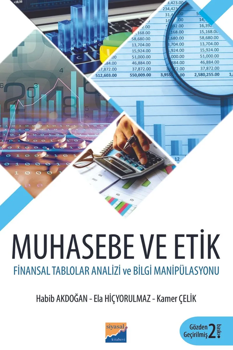 Muhasebe ve Etik Finansal Talolarda Bilgi Manipülasyonu