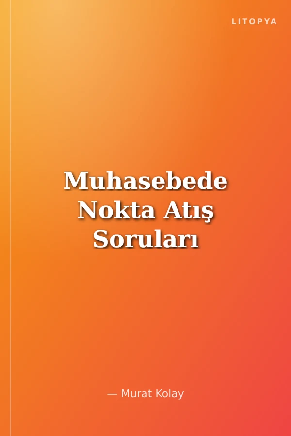 Muhasebede Nokta Atış Soruları