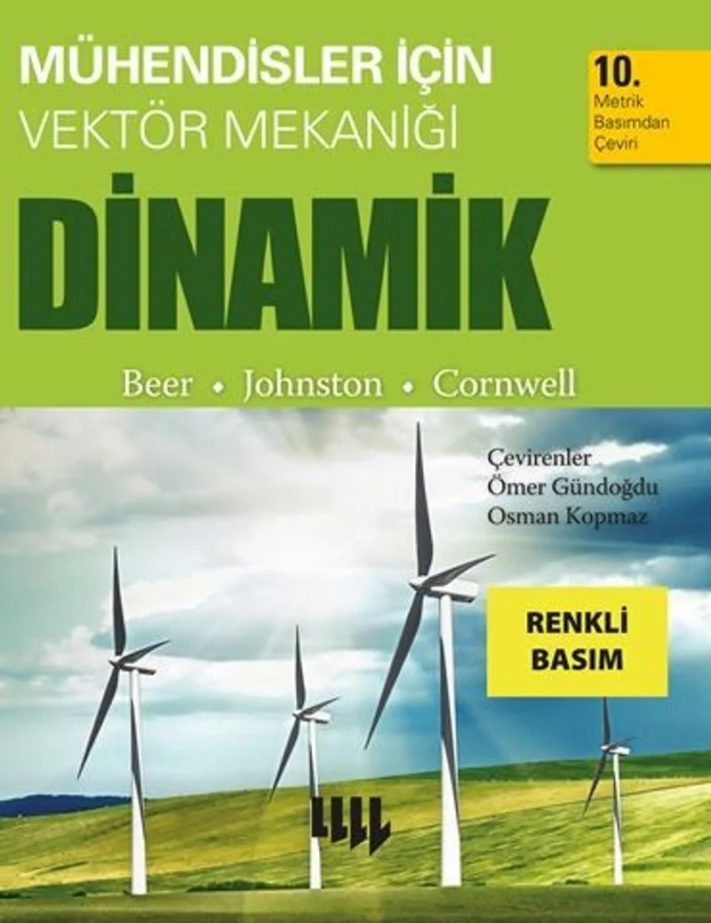 Mühendisler İçin Vektör Mekaniği Dinamik 10.Metrik Baskıdan Çeviri (Renkli)