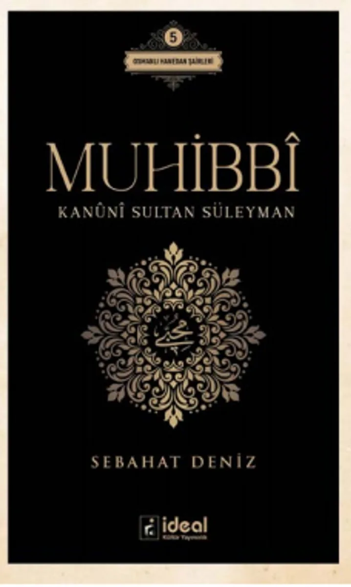 Muhibbi Kanuni Sultan Süleyman