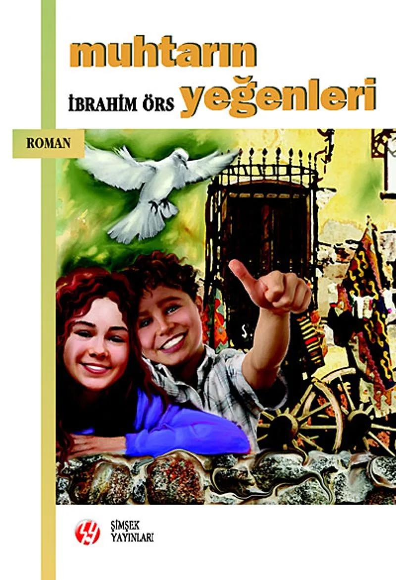 Muhtarın Yeğenleri