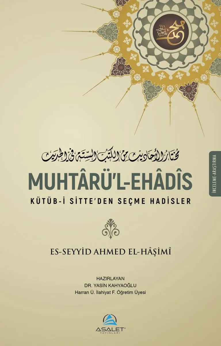 Muhtarü'l-Ehadis Kütüb-i Sitte'den Seçme Hadisler