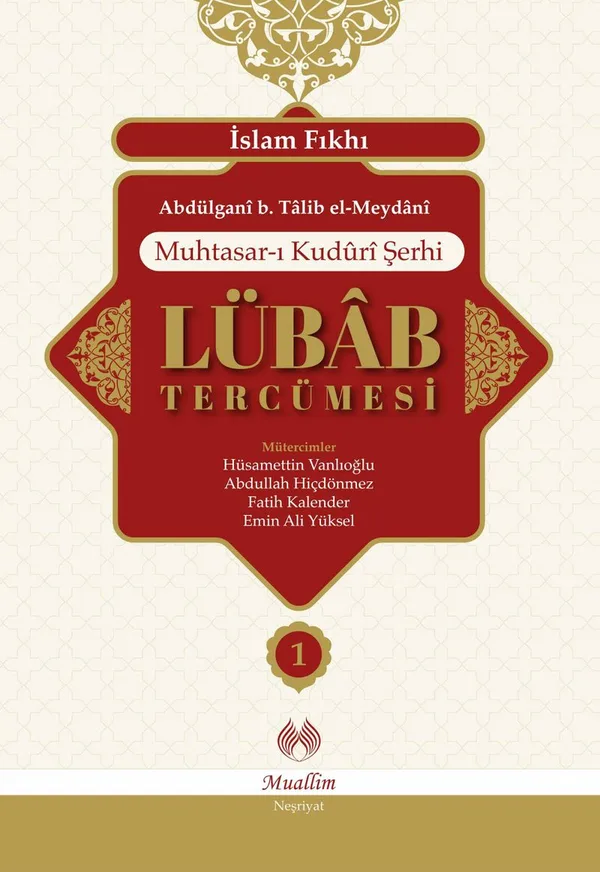 Muhtasar-ı Kuduri Şerhi Lübab Tercümesi (2 Cilt)