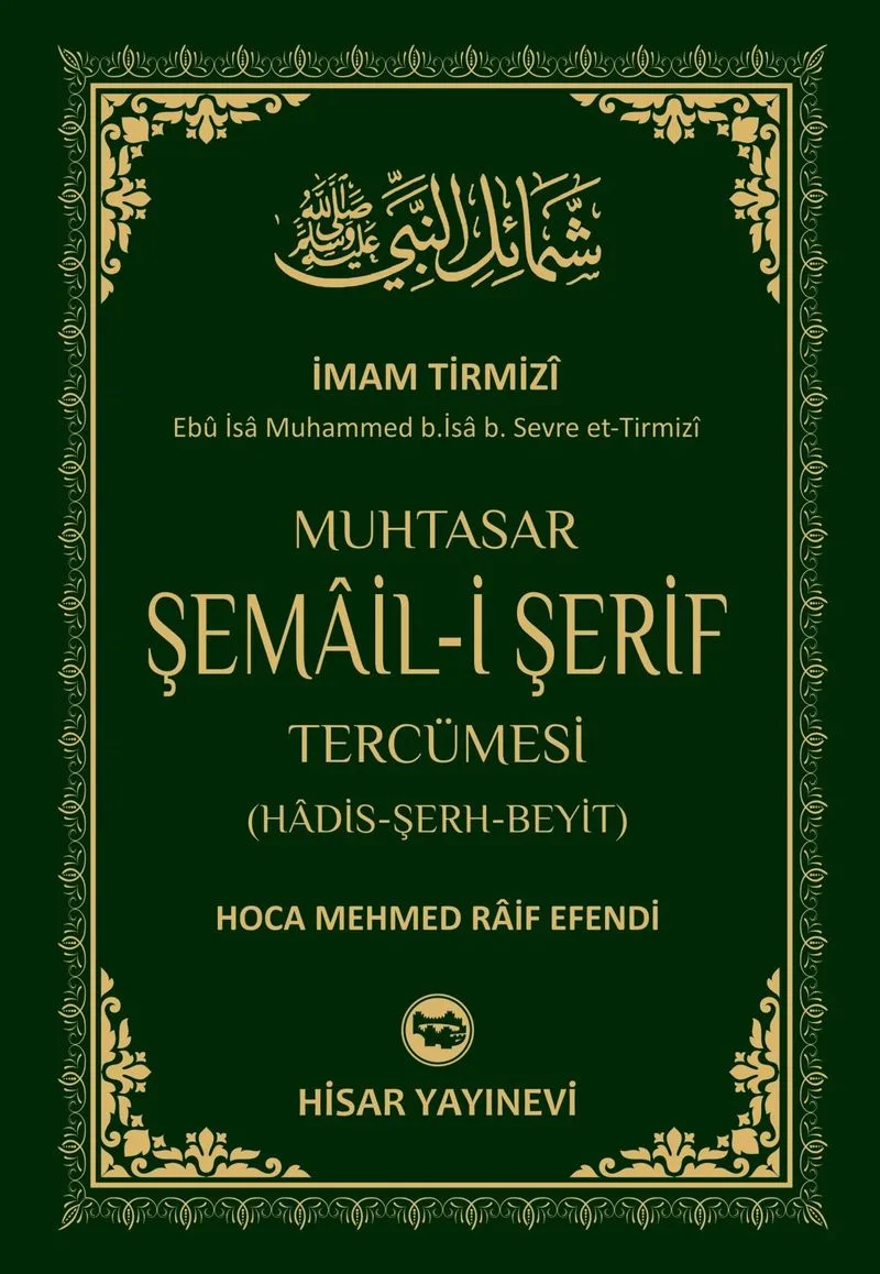 Muhtasar Şemail-İ Şerif Tercümesi
