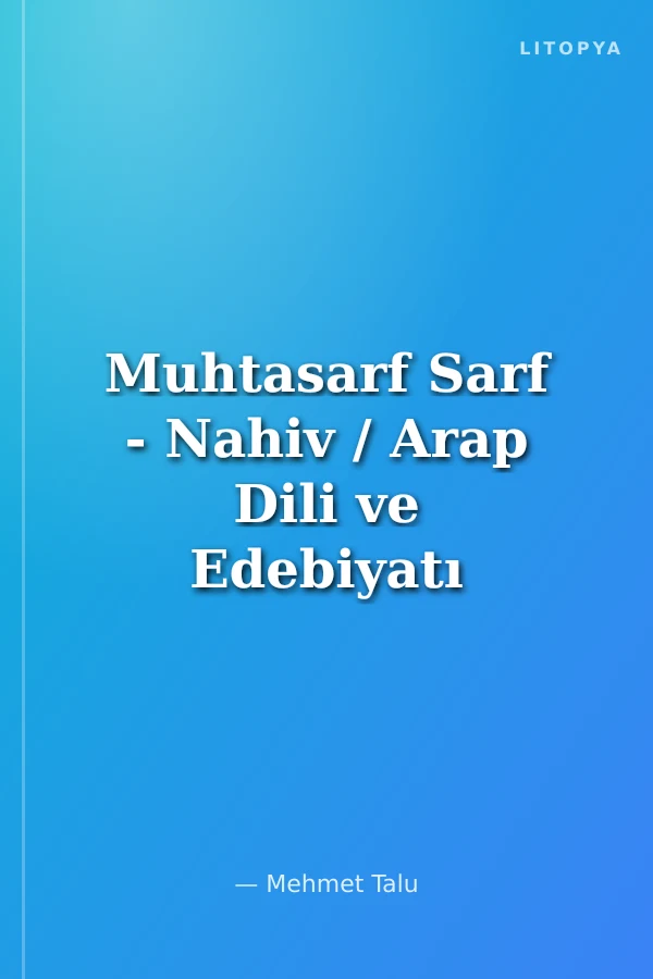 Muhtasarf Sarf - Nahiv / Arap Dili ve Edebiyatı