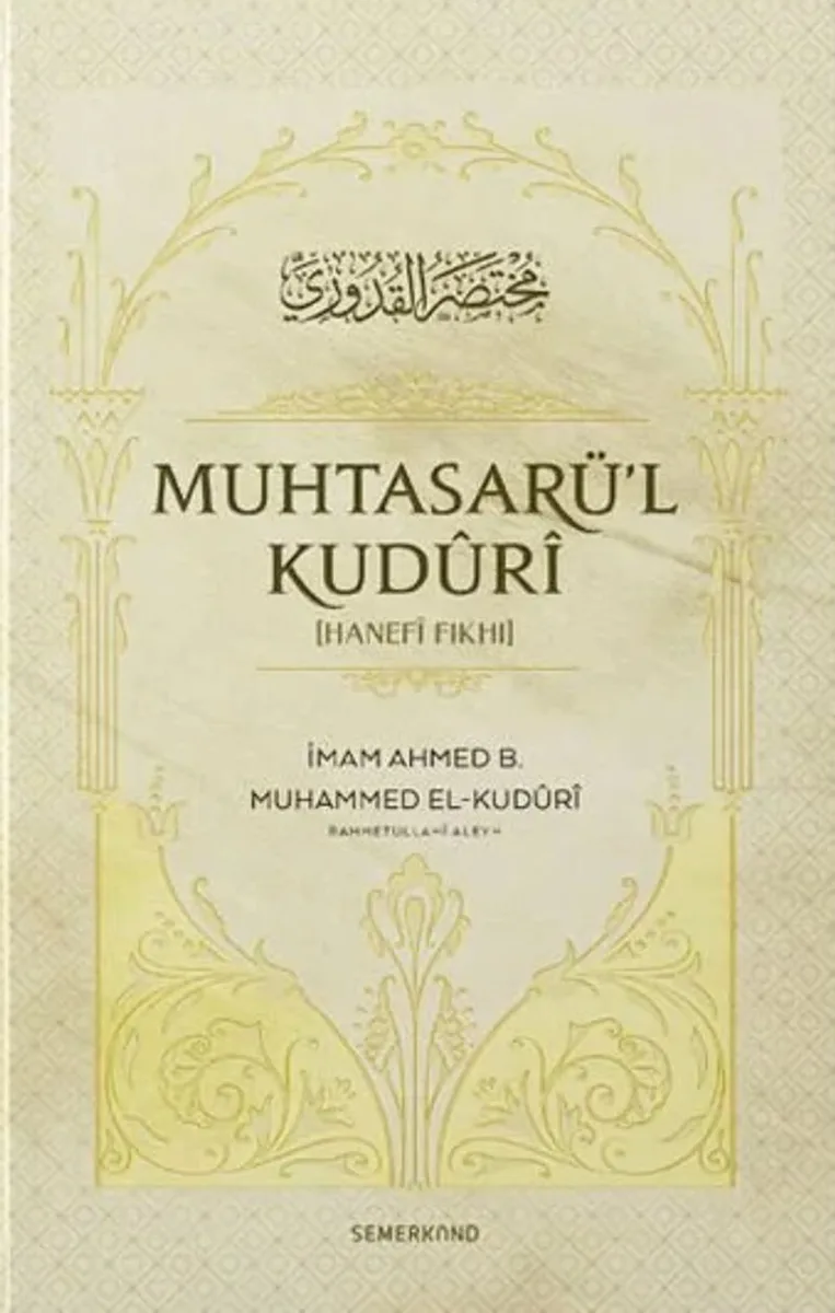 Muhtasarü'l Kuduri Hanefi Fıkhı