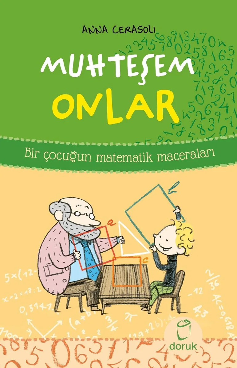 Muhteşem Onlar Bir Çocuğun Matematik Maceraları