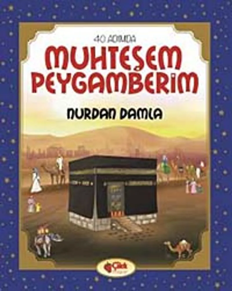 Muhteşem Peygamberim