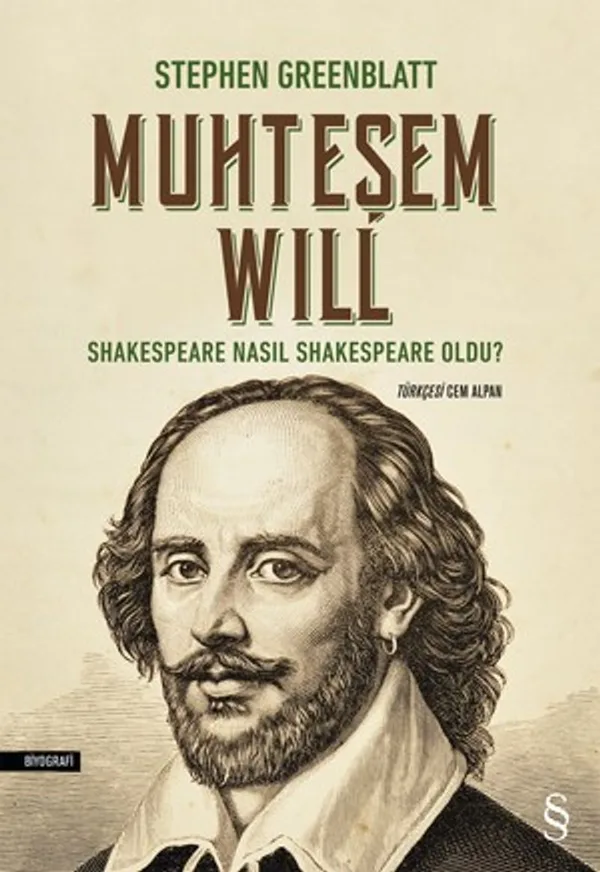 Muhteşem Will Shakespeare Nasıl Shakespeare Oldu?