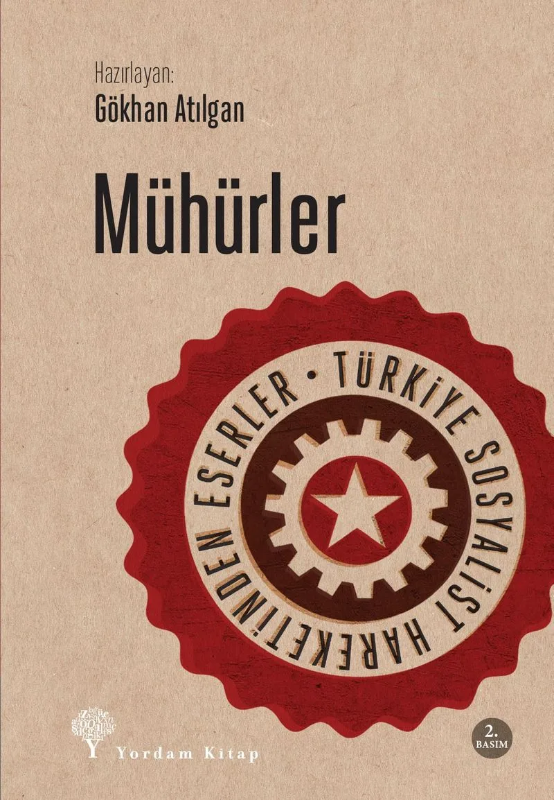 Mühürler Türkiye Sosyalist Hareketinden Eserler