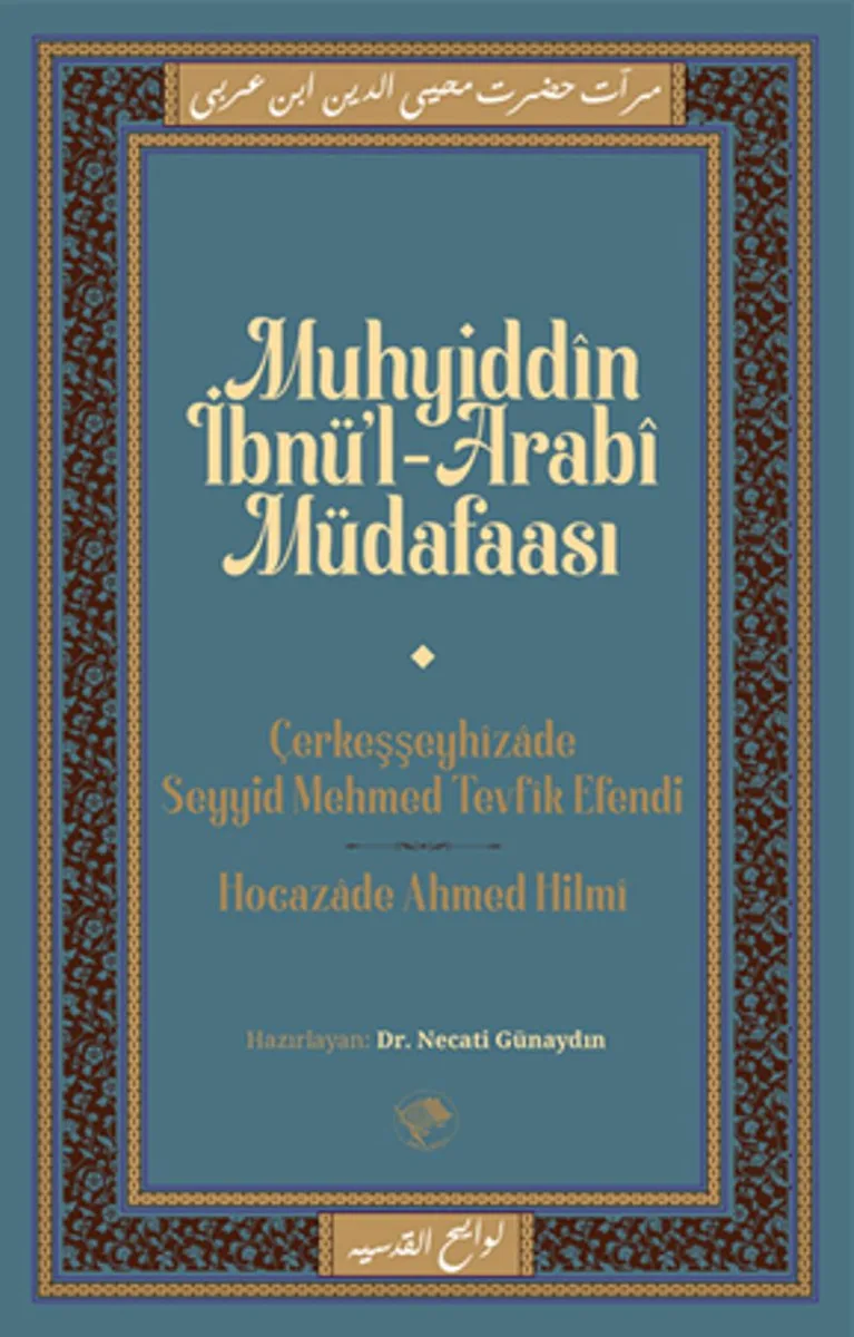 Muhyiddin İbn Arabi Müdafaası