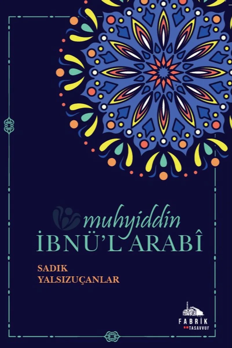 Muhyiddin İbnü'l Arab&icirc;