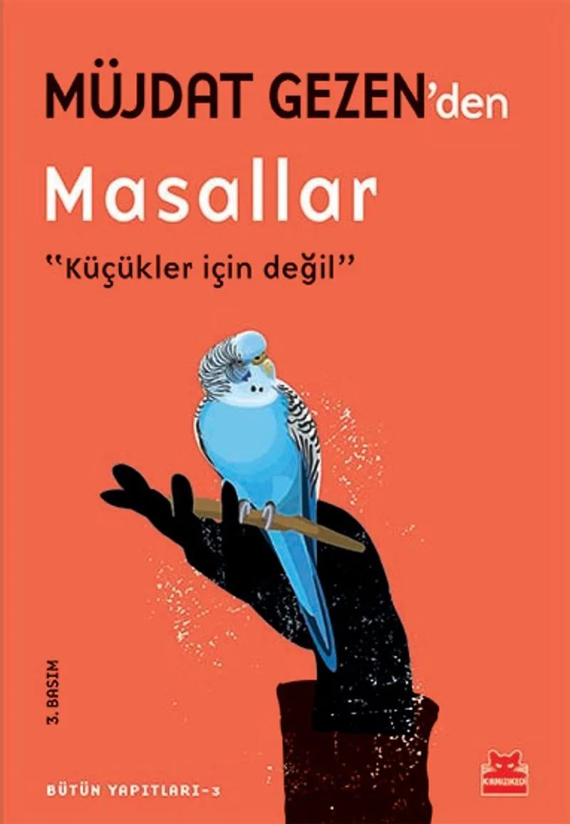 Müjdat Gezen'den Masallar Küçükler İçin Değil