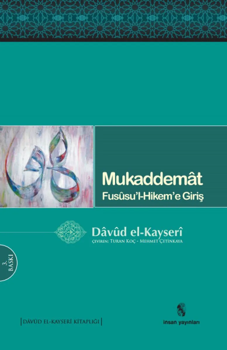 Mukaddemat Fususu'l Hikem'e Giriş