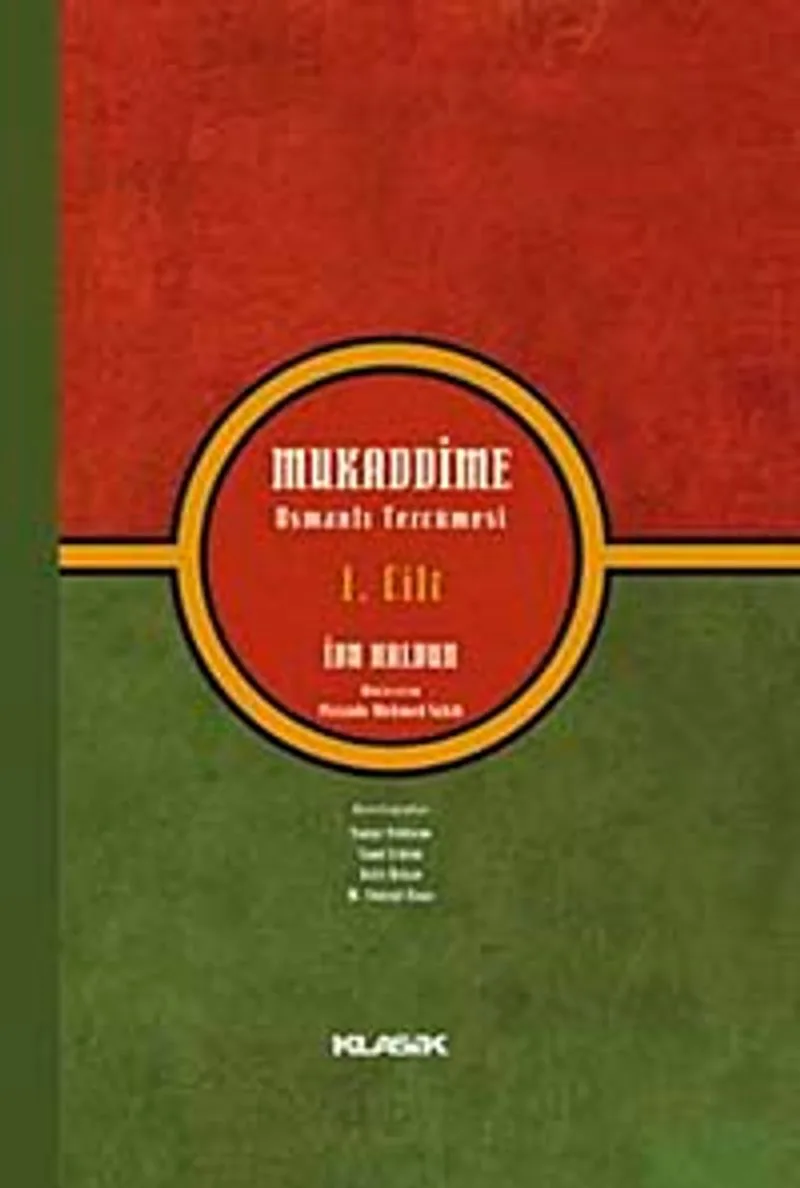 Mukaddime Osmanlı Tercümesi (1. Cilt)