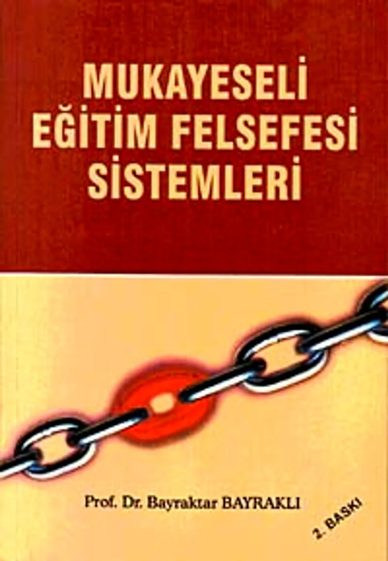 Mukayeseli Eğitim Felsefesi Sistemleri