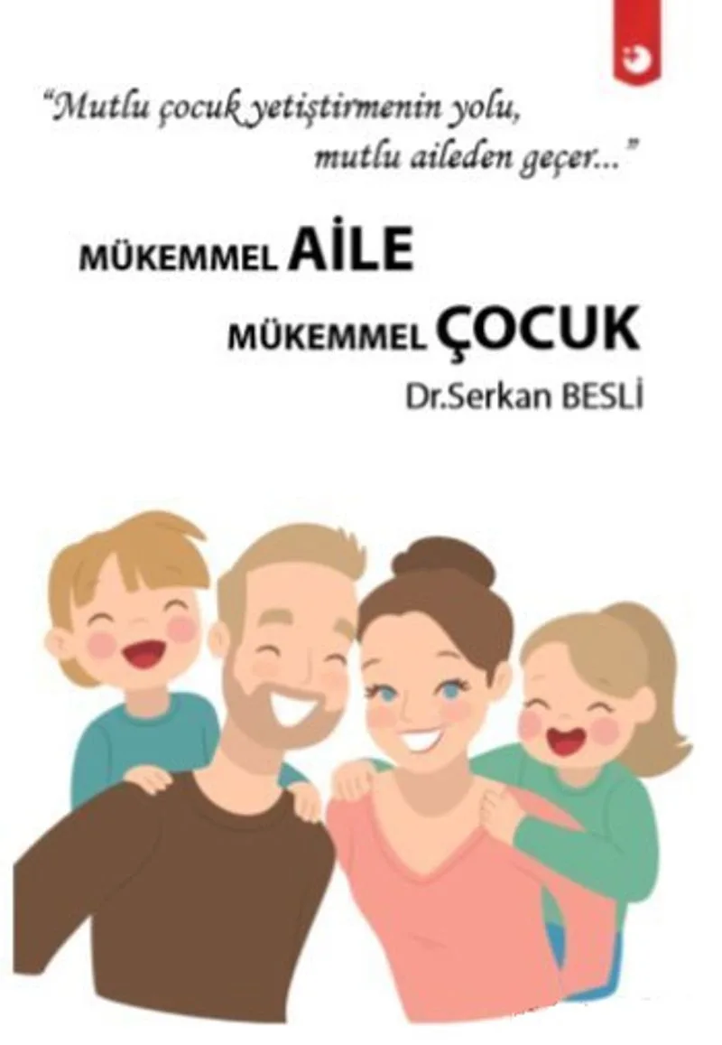 Mükemmel Aile Mükemmel Çocuk