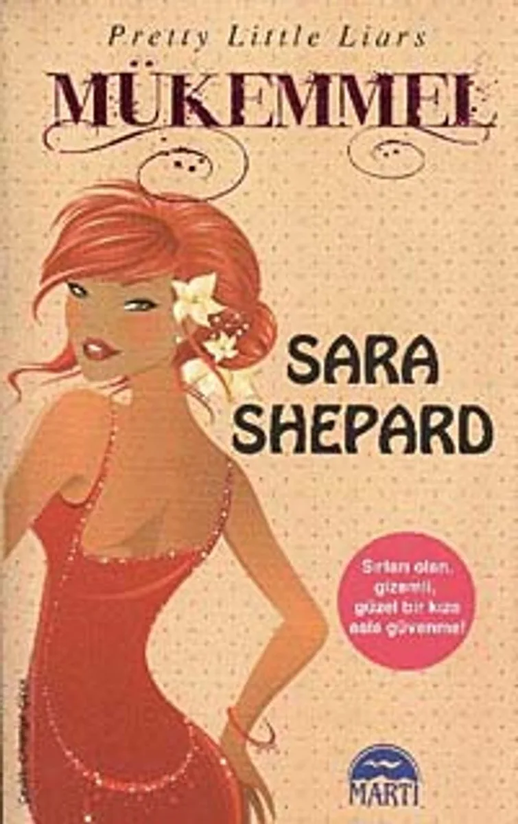 Mükemmel Sevimli Küçük Yalancılar (3.Kitap)