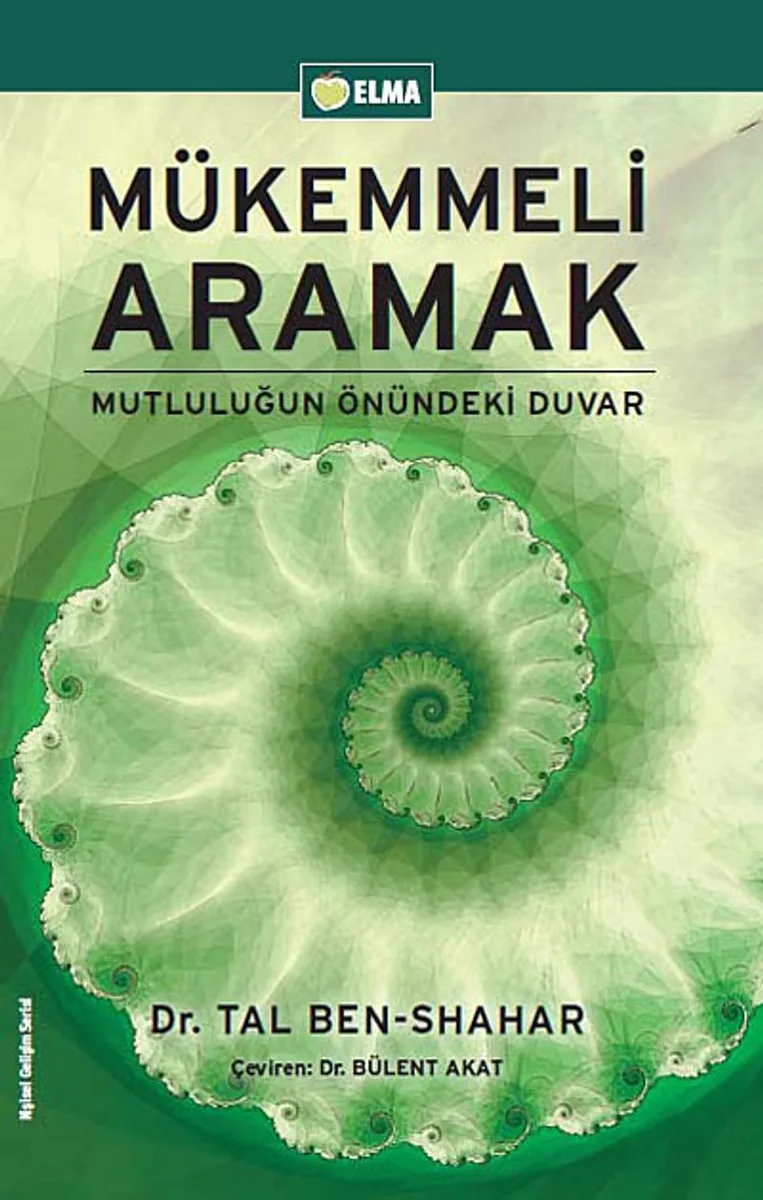 Mükemmeli Aramak Mutluluğun Önündeki Duvar