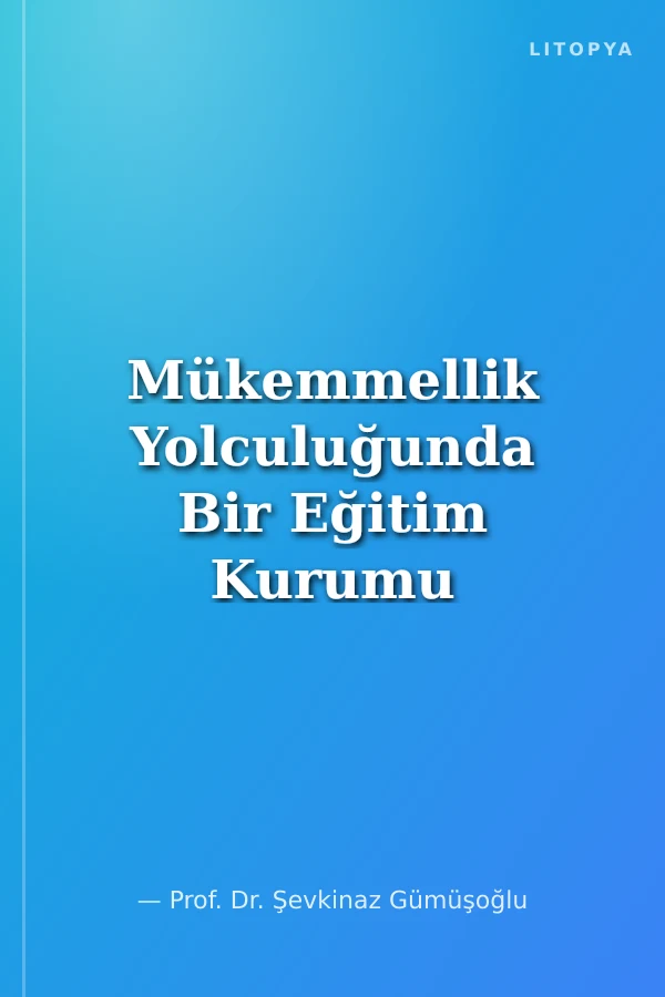 Mükemmellik Yolculuğunda Bir Eğitim Kurumu D.E.Ü.İMYO