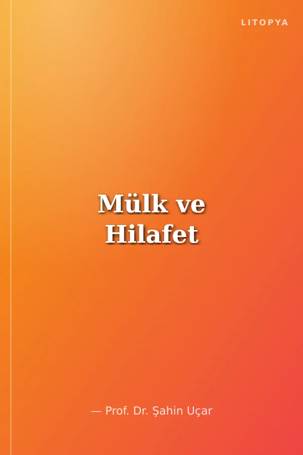 Mülk ve Hilafet