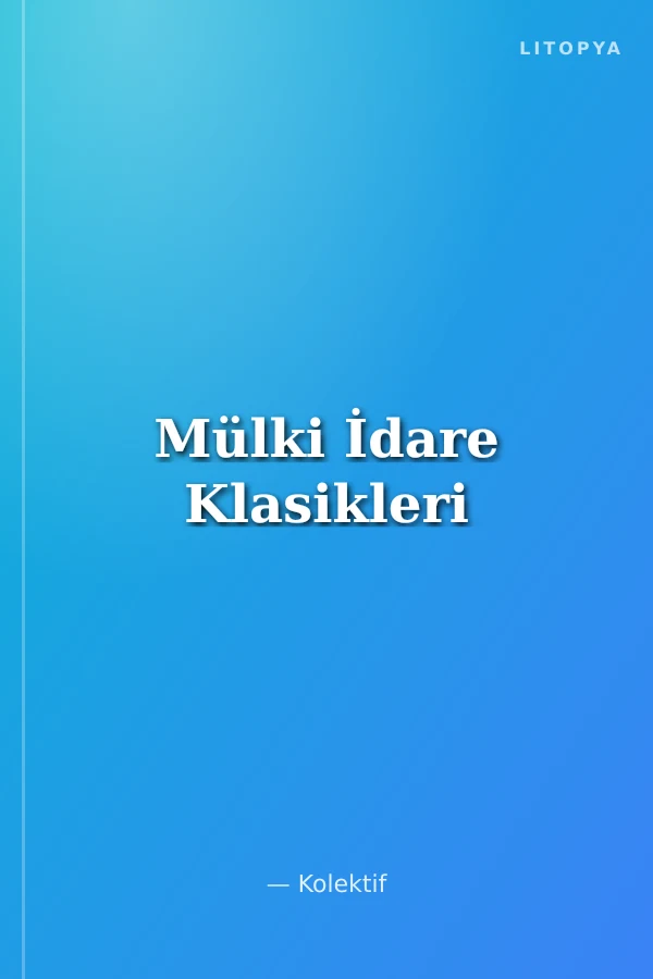 Mülki İdare Klasikleri