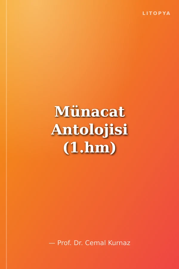 Münacat Antolojisi (1.hm)