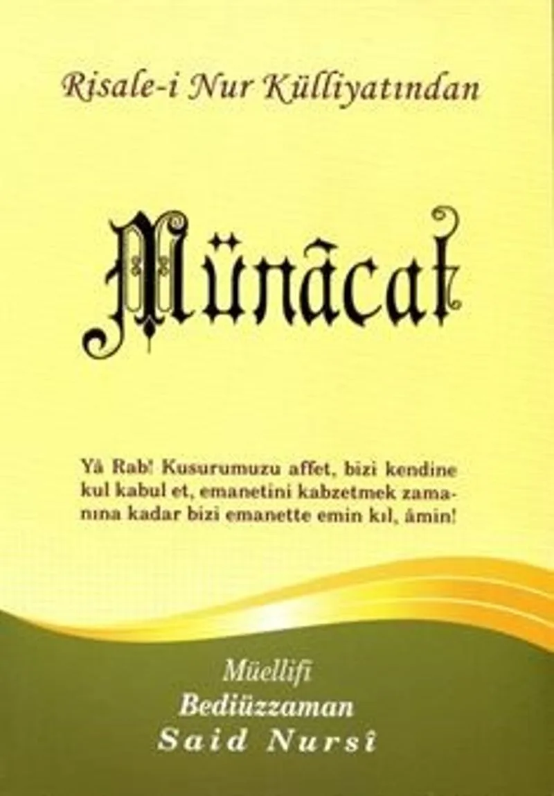 Münacat Risalesi, Risalei Nur Külliyatından (Büyük Boy, Kod:359)