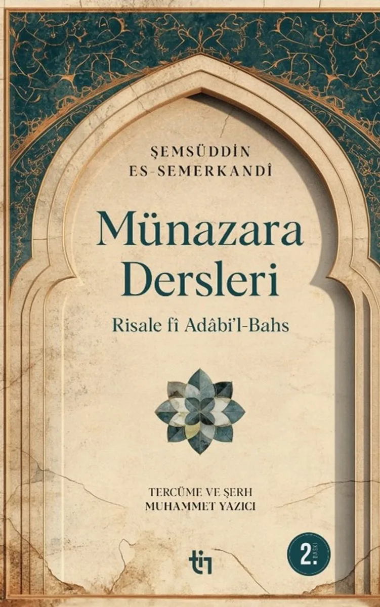 Münazara Dersleri Risale f&icirc; Adabi'l-Bahs