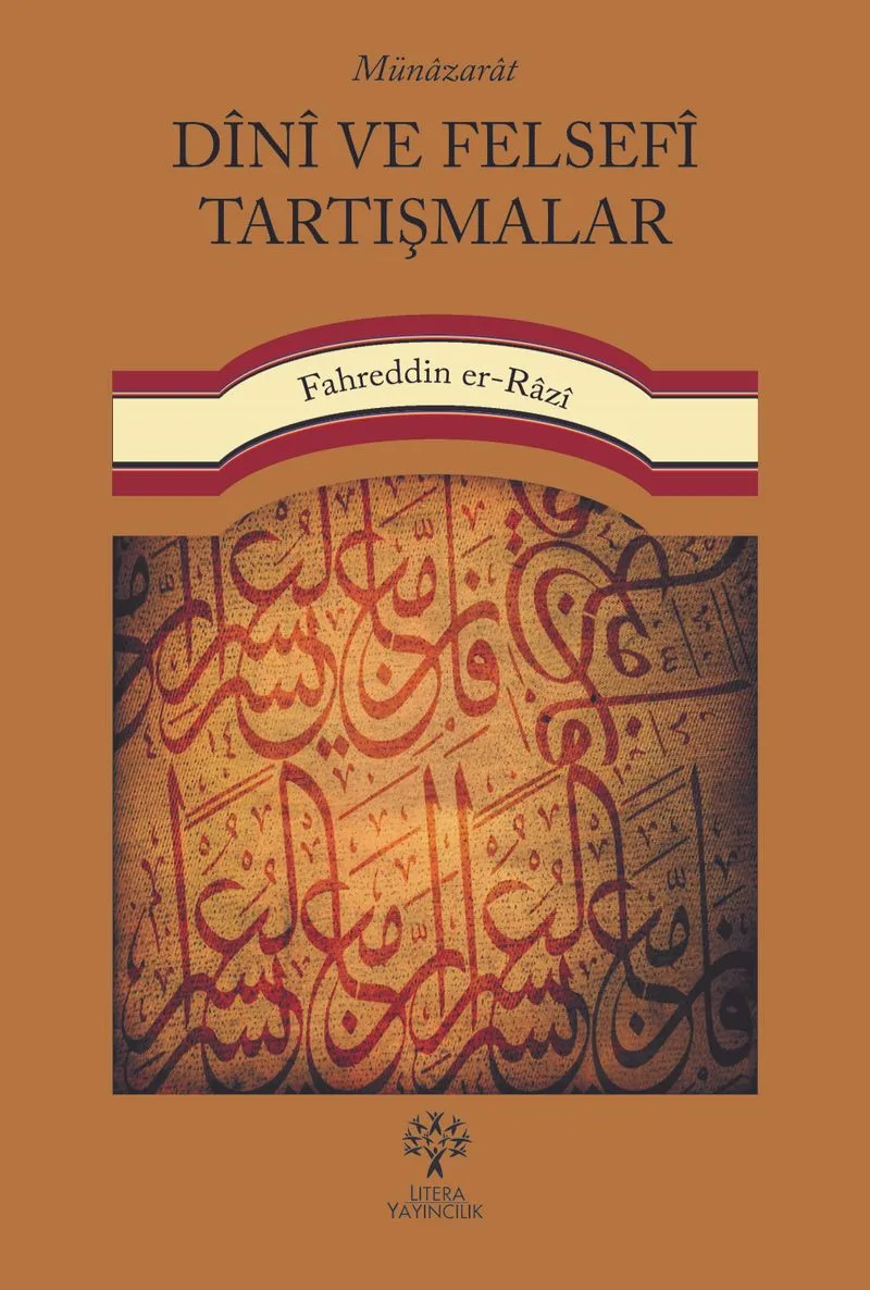 Münazarat D&icirc;n&icirc; ve Felsef&icirc; Tartışmalar