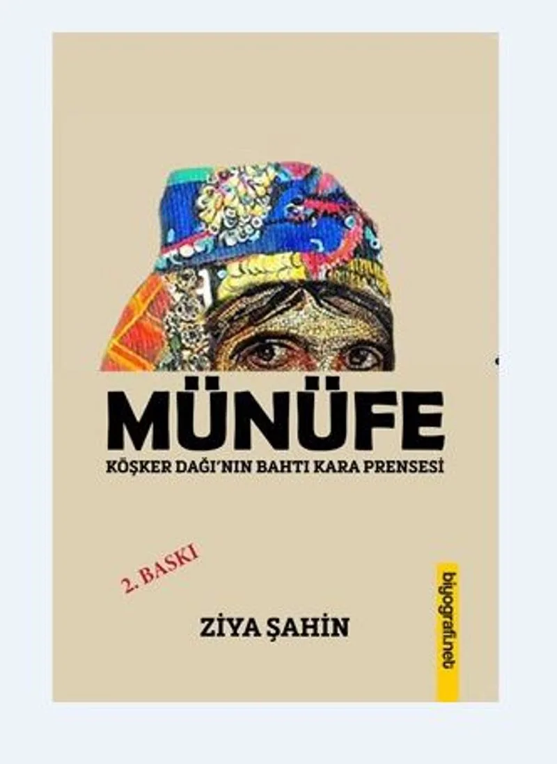 Münefe Köşker Dağı'nın Bahtı Kara Prensesi