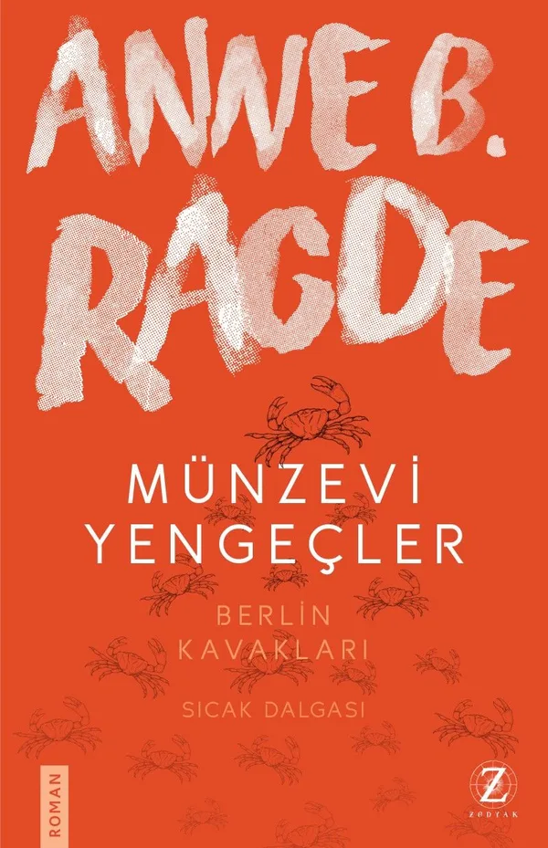 Münzevi Yengeçler / Sıcak Dalgası / Neshov Üçlemesi 2. Kitap