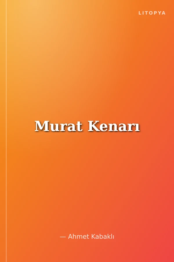 Murat Kenarı
