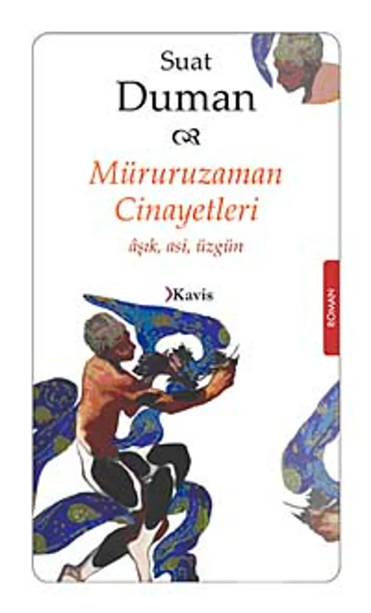 Müruruzaman Cinayetleri Aşk Asi Üzgün
