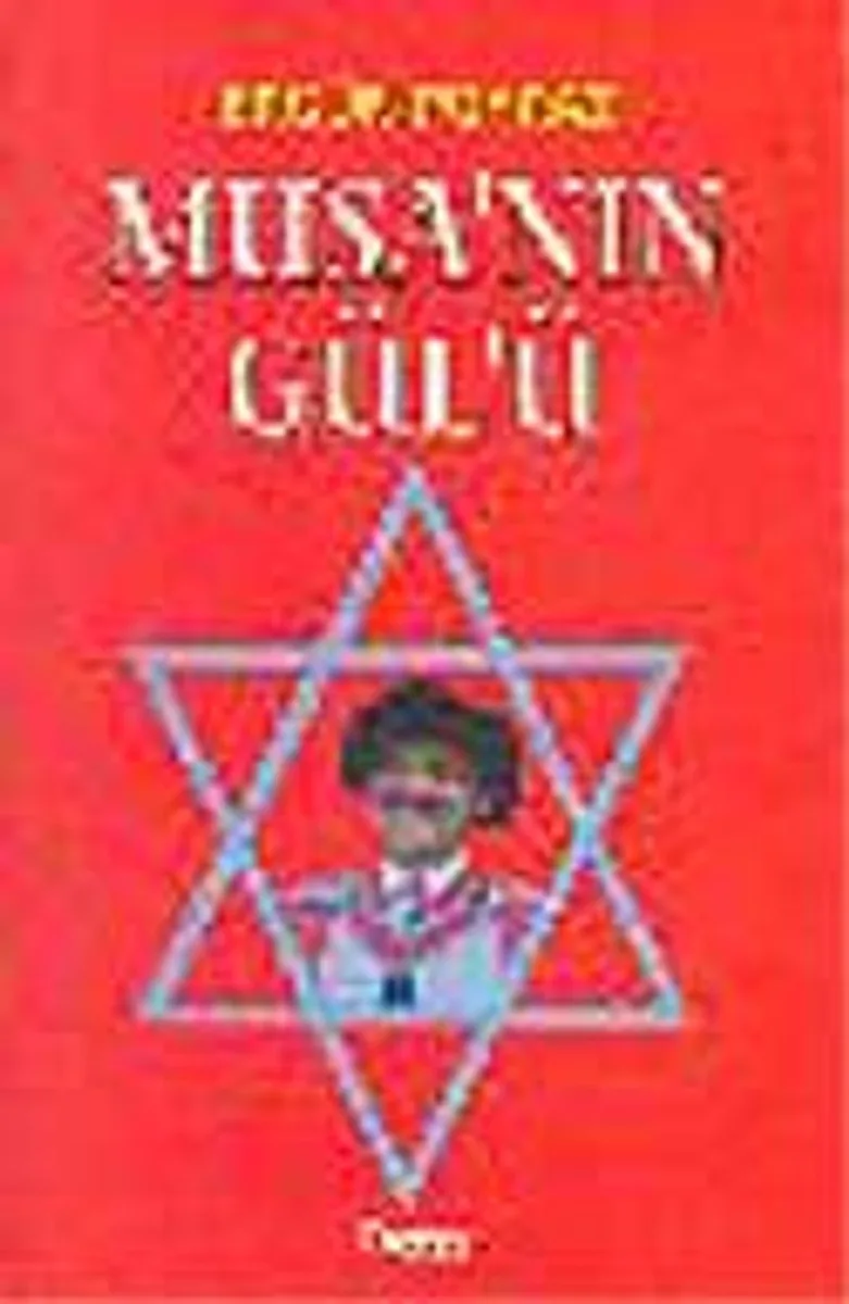Musa'nın Gülü