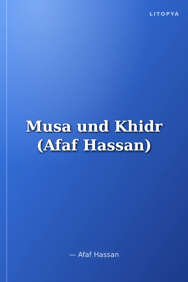 Musa und Khidr (Afaf Hassan)