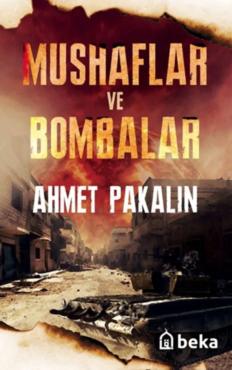 Mushaflar ve bombalar